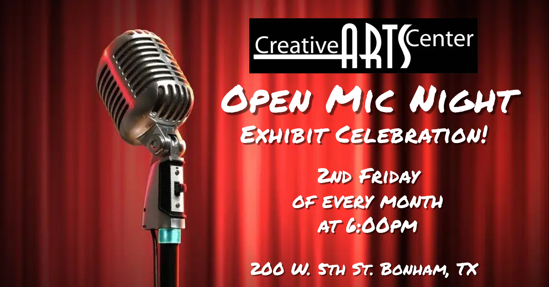 All are welcome at Open Mic Night! - Creative Arts Center